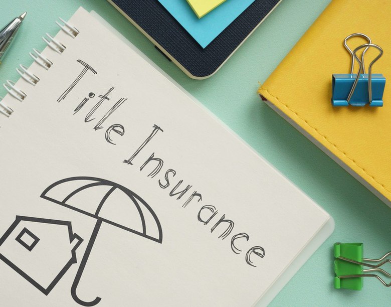 How Much Is Title Insurance And Why Do You Need It? Let’s Find Out!